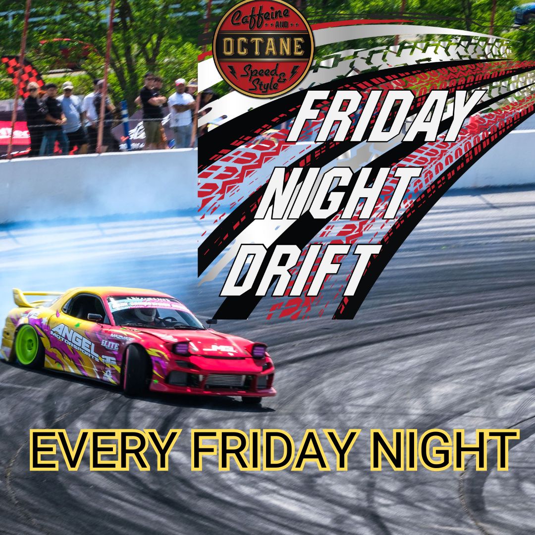 FRIDAY NIGHT DRIFT - Caffeine & Octane Lanier Raceway