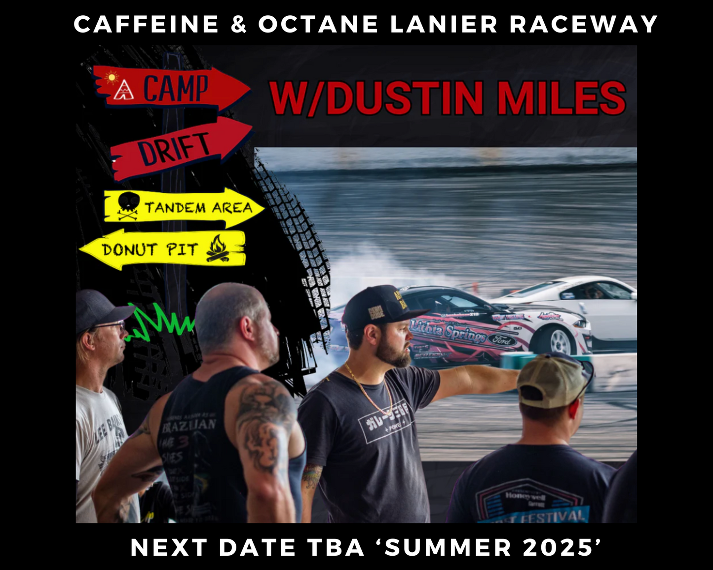CAMP DRIFT - Caffeine & Octane Lanier Raceway